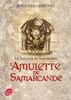 La trilogie de Bartiméus. Vol. 1. L'amulette de Samarcande