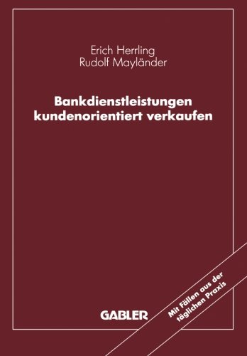 Bankdienstleistungen kundenorientiert verkaufen