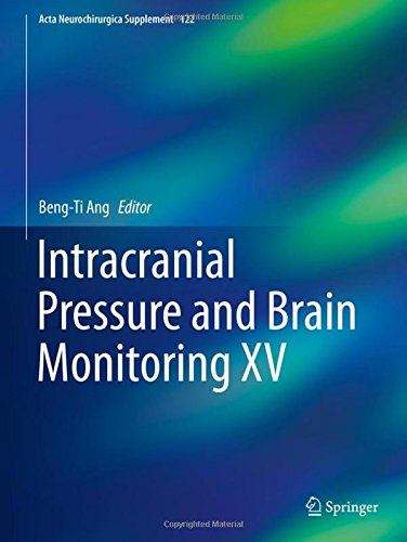 Intracranial Pressure and Brain Monitoring XV (Acta Neurochirurgica Supplement)