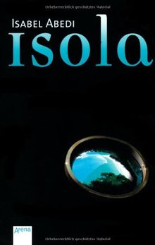 Romane Isabel Abedi: Isola