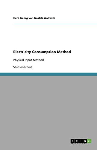 Electricity Consumption Method: Physical Input Method