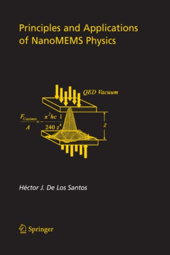 Principles and Applications of NanoMEMS Physics (Microsystems, Band 15)