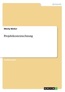 Projektkostenrechnung