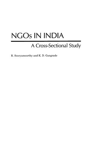 NGOs in India: A Cross-Sectional Study (Contributions in Sociology)