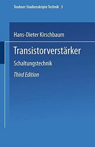 Teubner Studienskripten, Bd.76, Transistorverstärker (Teubner Studienskripte Technik)