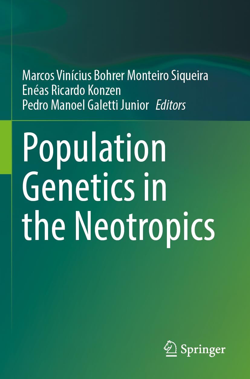 Population Genetics in the Neotropics