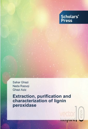 Extraction, purification and characterization of lignin peroxidase