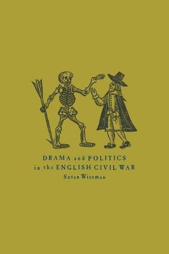 Drama & Politics English Civil War