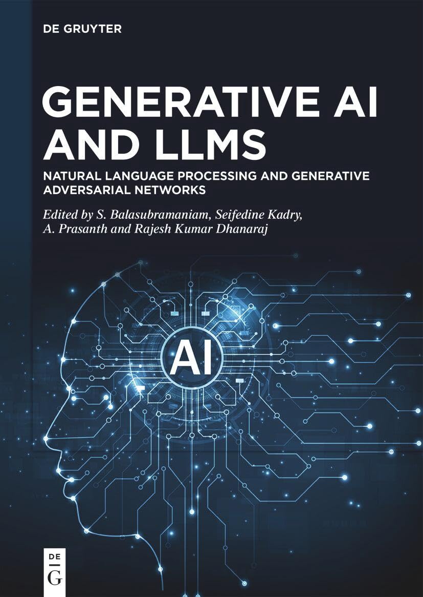 unbekannt Generative Ai And LLMs, Natural Language Processing And Generative Adversarial Networks