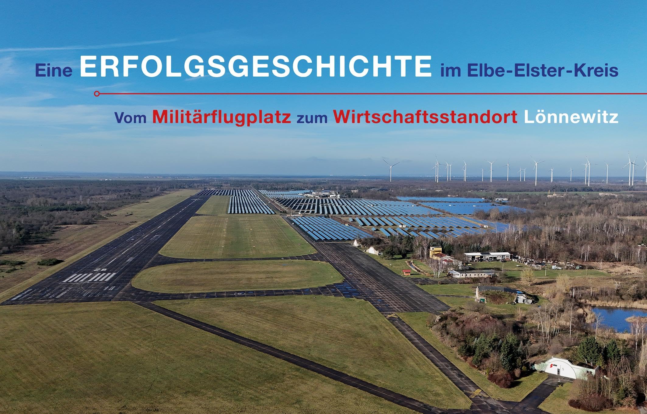 Eine Erfolgsgeschichte im Elbe-Elster-Kreis: Vom Militärflugplatz zum Wirtschaftsstandort Lönnewitz