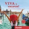 Viva le vacanze! Neu: Italienisch für die Reise – Für Einsteiger / Audio-CD