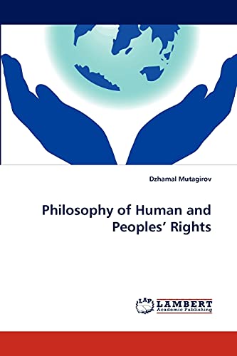 Philosophy of Human and Peoples' Rights