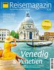 ADAC Reisemagazin mit Titelthema Venedig & Venetien (ADAC Motorpresse)