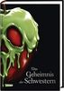 Disney – Villains 6: Das Geheimnis der Schwestern: Die Geschichte der gemeinsten Schwestern der Welt (6)