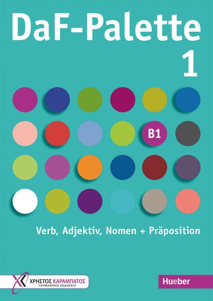 DaF-Palette 1: Verb, Adjektiv, Nomen + Präposition: Übungsbuch