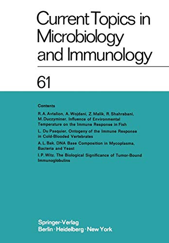 Current Topics in Microbiology and Immunology / Ergebnisse der Mikrobiologie und Immunitätsforschung Volume 61 (Current Topics in Microbiology and Immunology, 61, Band 61)