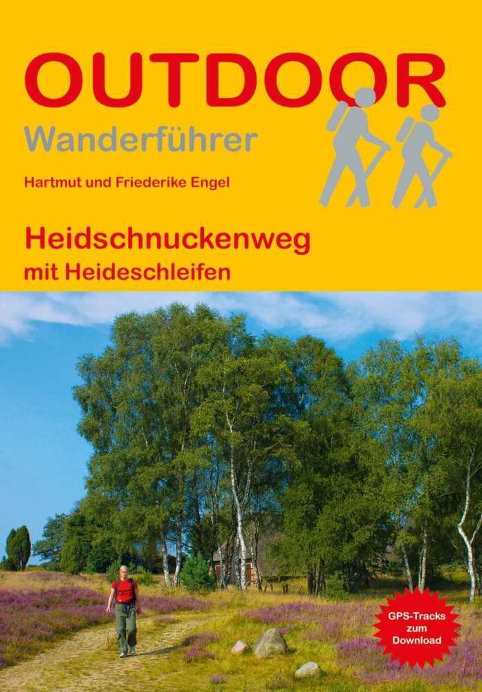 Heidschnuckenweg: mit Heideschleifen (Outdoor Wanderführer, Band 358)
