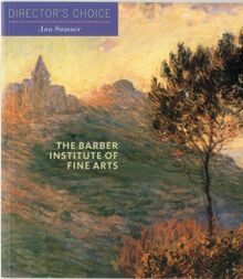 The Barber Institute of Fine Arts (Director's Choice)