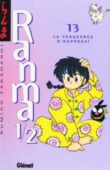 Ranma 1-2. Vol. 13. La vengeance d'Happosai