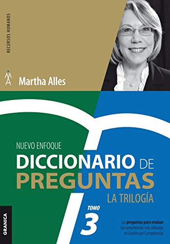 DICCIONARIO DE PREGUNTAS. LA TRILOGIA / TOMO 3 / 2 ED.: DICCIONARIO DE PREGUNTAS: LA TRILOGIA TOMO 3 (La Trilogía Martha Alles, Band 3)