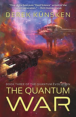 The Quantum War (Volume 3) (The Quantum Evolution, Band 3)