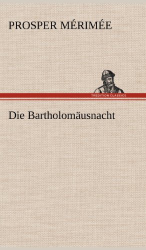 Die Bartholomäusnacht