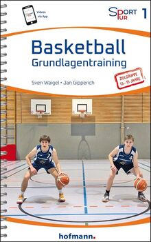 Basketball Grundlagentraining (Sport Pur)