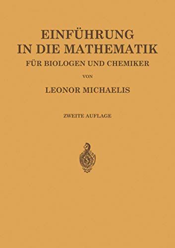 Einführung in die Mathematik für Biologen und Chemiker (German Edition)