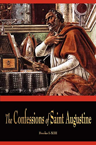 St Augustine The Confessions Of St. Augustine