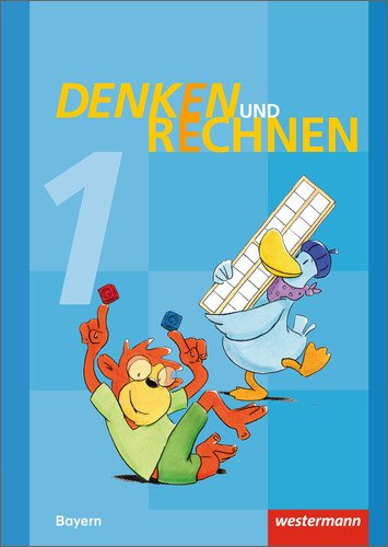 Denken und Rechnen - Ausgabe 2014 für Grundschulen in Bayern - Angelika Elsner Dieter Klöpfer Stefanie Mayr-Leidnecker Peter Sandmann Marion Weigl Kartoniert (TB)