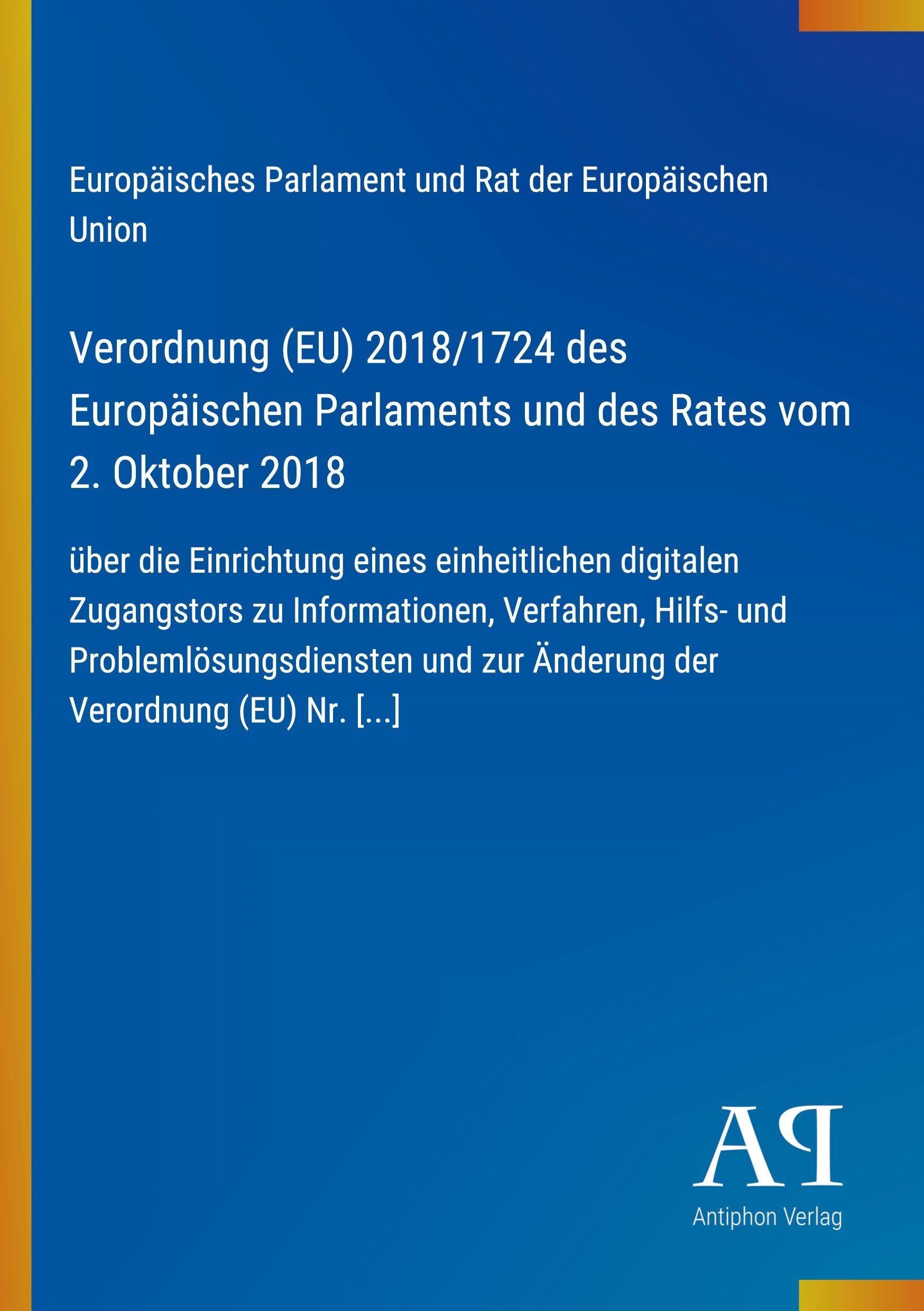 Verordnung (EU) 2018/1724 des Europäischen Parlaments und des Rates vom 2. Oktober 2018