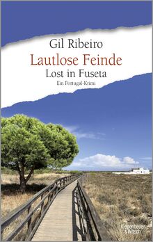 Lautlose Feinde: Lost in Fuseta. Ein Portugal-Krimi | Der perfekte Urlaubskrimi vom Nr. 1 SPIEGEL-Bestseller-Autor: 7  von Ribeiro, Gil  | Buch | Zustand gut