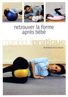 Retrouver la forme après bébé