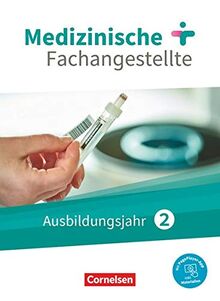 Medizinische Fachangestellte - Neue Ausgabe - 2. Ausbildungsjahr: Jahrgangsband - Schülerbuch - Mit PagePlayer-App