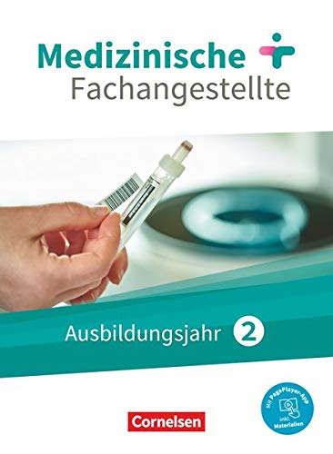 Medizinische Fachangestellte - Neue Ausgabe - 2 Ausbildungsjahr Jahrgangsband - Schülerbuch - Mit PagePlayer-App - Albert Mergelsberg Uta Groger Simone Cyprian Gundel Lehnhardt Svenja Dawn Kelly Rebecca Traurig Susanne Schubert Kartoniert (TB)