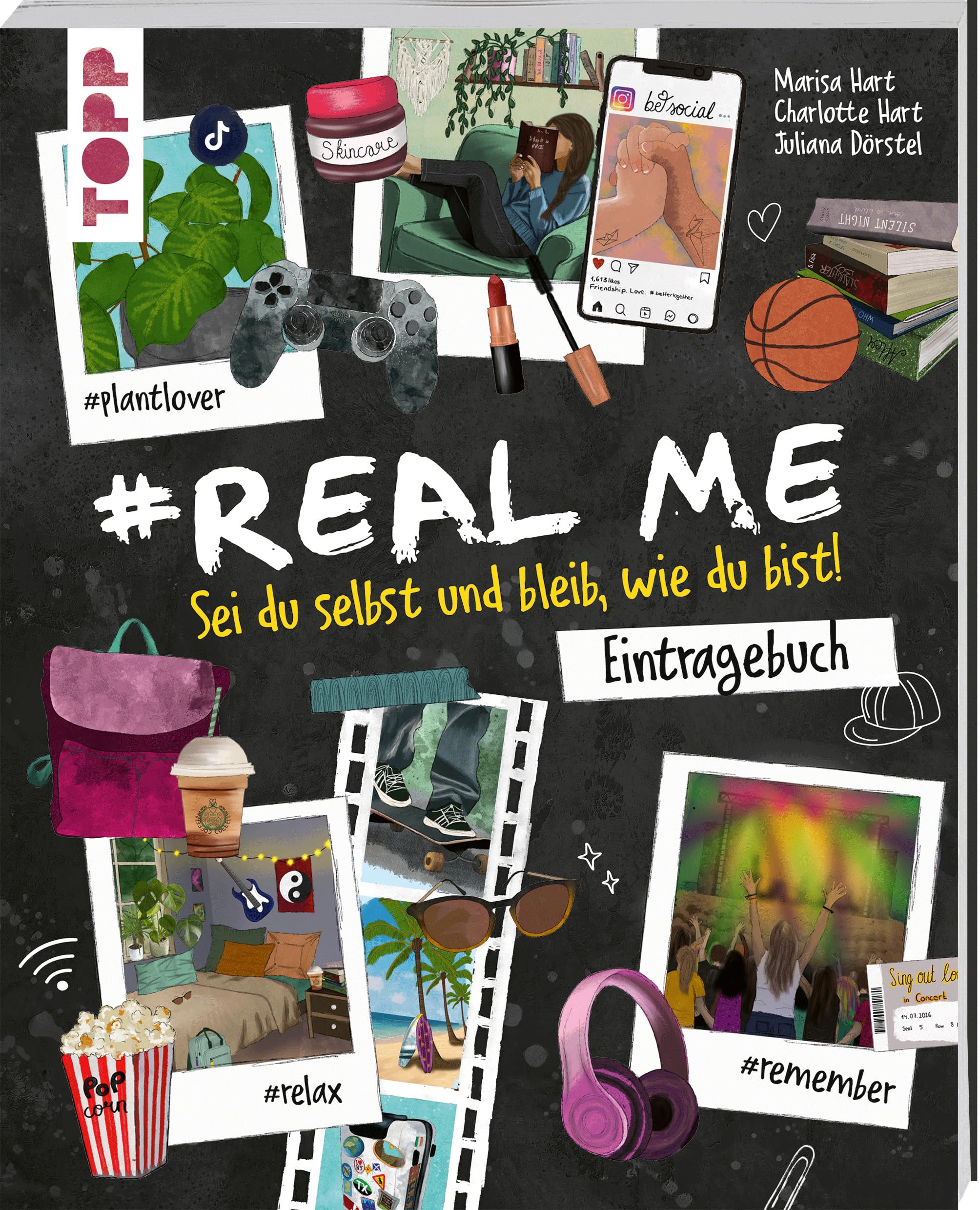 Hart, Marisa: #Real me - Sei du selbst und bleib, wie du bist! - Das Teenie-Eintragebuch