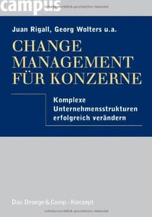 Change Management für Konzerne: Komplexe Unternehmensstrukturen erfolgreich verändern