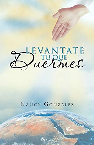 Levantate Tu que Duermes