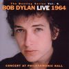 The Bootleg Vol.6: Bob Dylan Live 1964-Concert