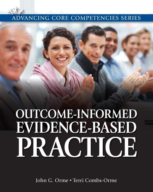 Orme, J: Outcome-Informed Evidence-Based Practice