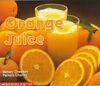 Orange Juice (Science Emergent Readers)