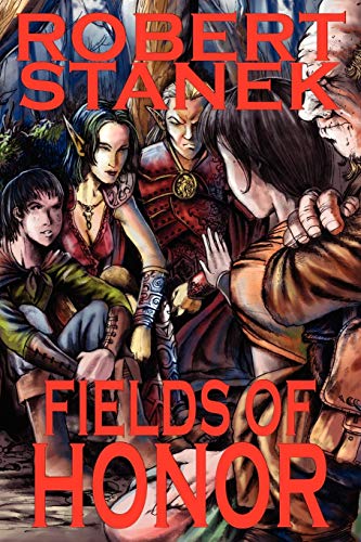 Fields of Honor (Ruin Mist Chronicles, Band 3)
