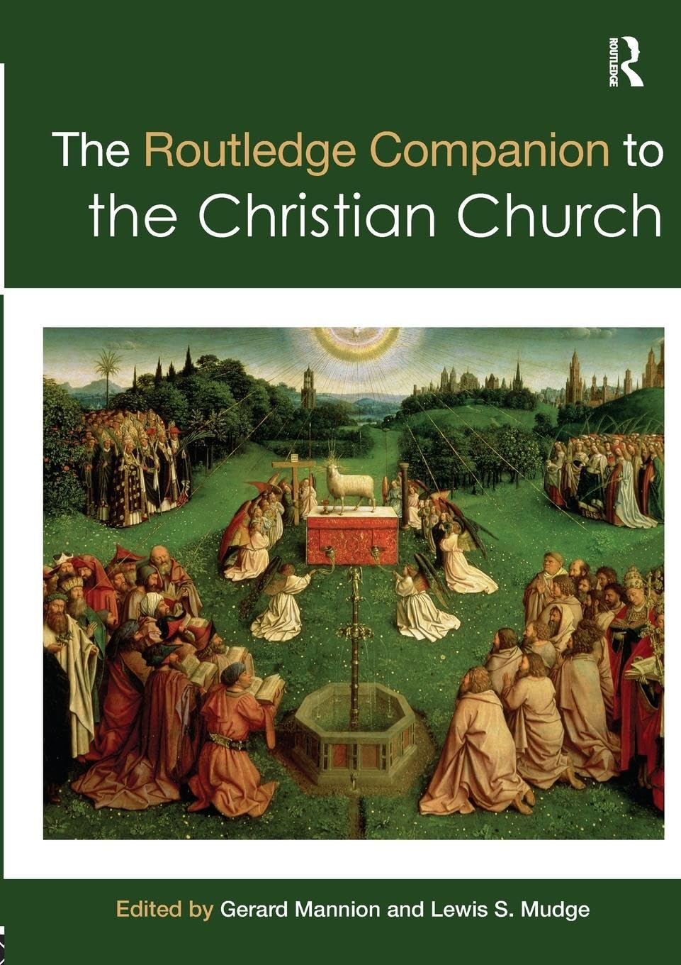 The Routledge Companion to the Christian Church (Routledge Companions)