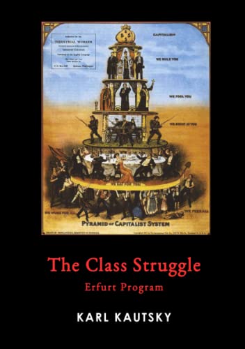 Karl Kautsky The Class Struggle, Erfurt Program