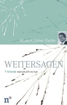 Weitersagen von Klaus-Günter Pache | Buch | Zustand sehr gut