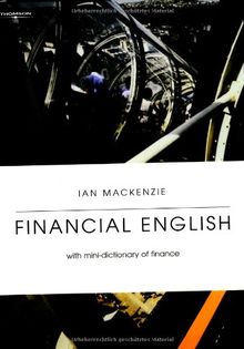 Financial English. Kurse Fachsprache. With mini-dictionary of finance (Lernmaterialien)