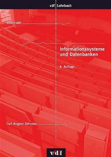 Informationssysteme und Datenbanken (vdf Lehrbuch)