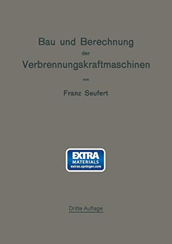Bau und Berechnung der Verbrennungskraftmaschinen: Eine Einführung