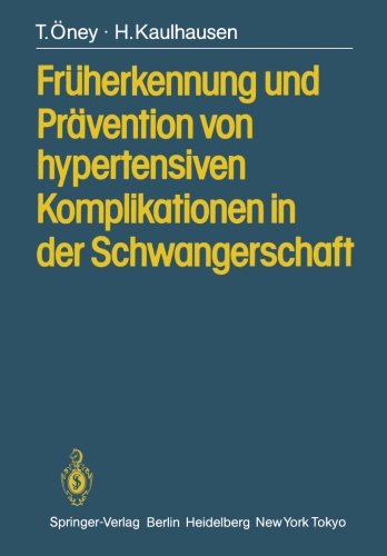 Früherkennung und Prävention von hypertensiven Komplikationen in der Schwangerschaft
