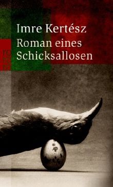 Roman eines Schicksallosen von Kertész, Imre | Buch | Zustand gut